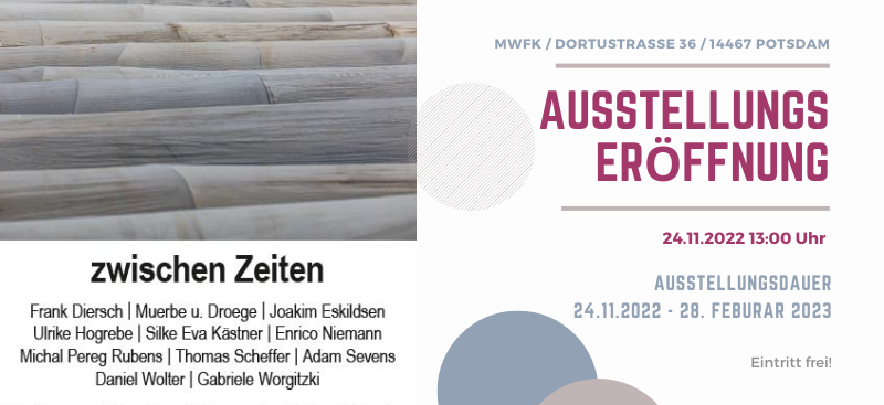 Zwischen Zeiten - Ausstellung MWFK