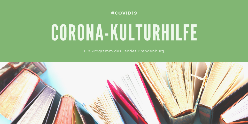 Corona –Kulturhilfe Zu sehen sind aufgeklappte Bücher und darüber stehen die Wörter Corona und Kulturhilfe