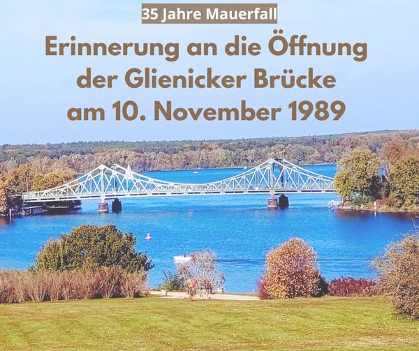 Am 10. November 1989 öffnete die Glinicker Brücke 