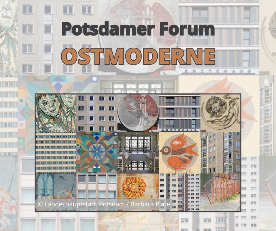 Potsdamer Forum Ostmoderne 