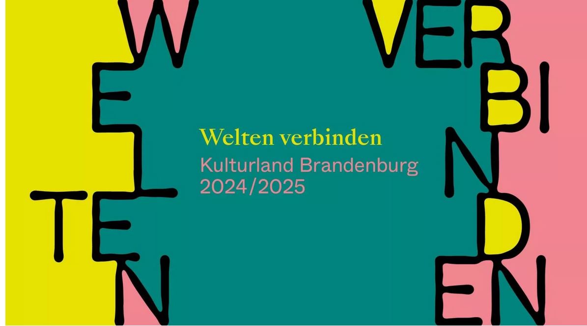 Kulturland Brandenburg Themenjahr 2024